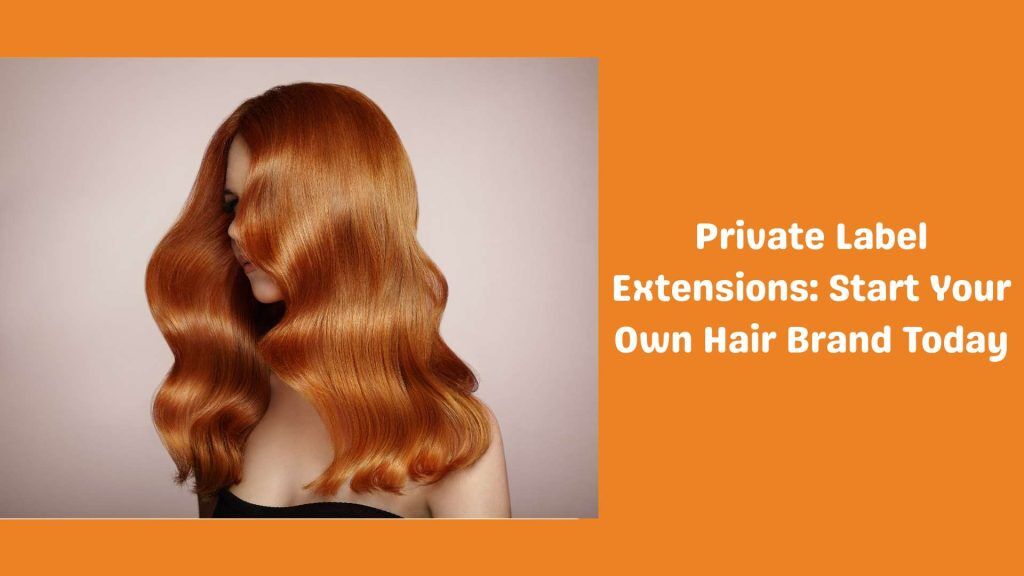 Private Label Extensions